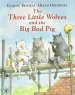 PDF The Three Little Wolves and the big bad pig by Eugene Trivizas
