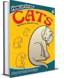How to Draw Cats download free [PDF and Ebook] by Barbara Soloff Levy year 1997