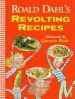 PDF Roald Dahl'S Revolting Recipes by Roald Dahl