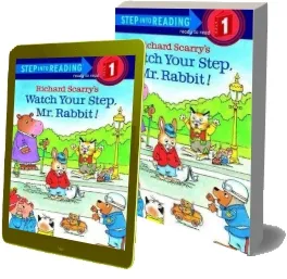 Richard Scarry'S Watch Your Step, mr. Rabbit! download free [PDF and Ebook] by Richard Scarry year 1997