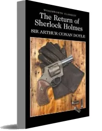 The Return of Sherlock Holmes download free [PDF and Ebook] by Sir Arthur Conan Doyle year 1997