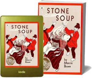 Stone Soup download free [PDF and Ebook] by Marcia Brown year 1997
