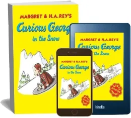 Curious George in the Snow download free [PDF and Ebook] by Rey year 1998