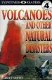PDF Dk Readers l4: Volcanoes and Other Natural Disasters by Harriet Griffey