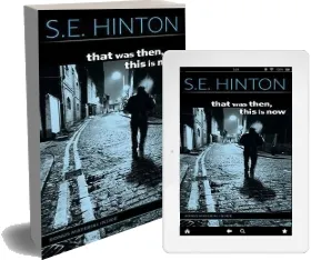 That was Then, This is now download free [PDF and Ebook] by S. E. Hinton year 1998