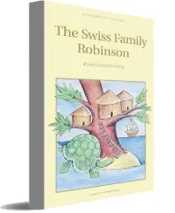 Swiss Family Robinson download free [PDF and Ebook] by Johann Rudolf Wyss year 1998