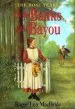 PDF On the Banks of the Bayou by Roger Lea Macbride