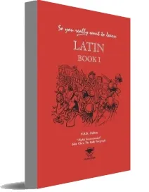 So you Really Want to Learn Latin Book i download free [PDF and Ebook] by N. R. R. Oulton year 1999