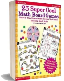 25 Super Cool Math Board Games: Easy-To-Play Reproducible Games That Teach Essential Math Skills download free [PDF and Ebook] by Lorraine Hopping Egan year 1999