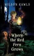 PDF Where the red Fern Grows by Wilson Rawls
