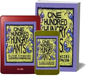 One Hundred Hungry Ants download free [PDF and Ebook] by Elinor J. Pinczes year 1999