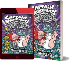 Captain Underpants and the Invasion of the Incredibly Naughty Cafeteria Ladies From Outer Space: A Third Epic Novel download free [PDF and Ebook] by Dav Pilkey year 1999