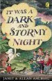 PDF It was a Dark and Stormy Night by Janet Ahlberg