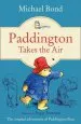 PDF Paddington Takes the air by Michael Bond