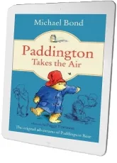 Paddington Takes the air download free [PDF and Ebook] by Michael Bond year 1999