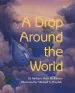 PDF A Drop Around the World by Barbara Shaw Mckinney