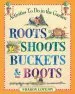 PDF Roots Shoots Buckets & Boots by Sharon Lovejoy