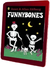 Funnybones download free [PDF and Ebook] by Allan Ahlberg year 1999