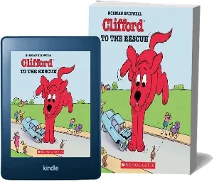 Clifford to the Rescue download free [PDF and Ebook] by Norman Bridwell year 2000