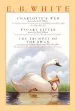 PDF E. b. White box set: Charlotte'S Web, Stuart Little, the Trumpet of the Swan by E B White