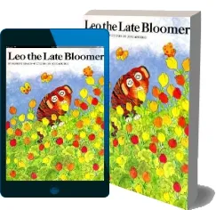 Leo the Late Bloomer download free [PDF and Ebook] by Jr. Robert Kraus year 2000