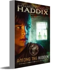 Among the Hidden download free [PDF and Ebook] by Margaret Peterson Haddix year 2000