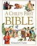 PDF A Child'S First Bible by Dr Kenneth N Taylor