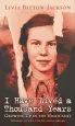 PDF I Have Lived a Thousand Years: Growing up in the Holocaust by Livia Bitton Jackson