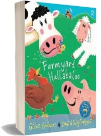 Farmyard Hullabaloo download free [PDF and Ebook] by Giles Andreae year 2000