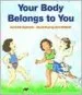 PDF Your Body Belongs to you - a Story About Sexual Abuse by Cornelia Spelman