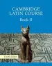 PDF Cambridge Latin Course: Cambridge Latin Course Book 2 Student'S Book by Cambridge School Classics Project