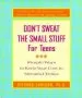 PDF Don'T Sweat the Small Stuff for Teens by Richard Carlson