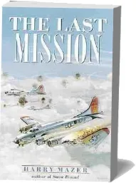 The Last Mission download free [PDF and Ebook] by Harry Mazer year 2000