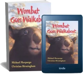 Wombat Goes Walkabout download free [PDF and Ebook] by Michael Morpurgo year 2000