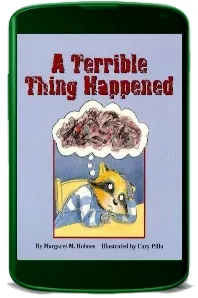 A Terrible Thing Happened download free [PDF and Ebook] by Margaret M. Holmes year 2000