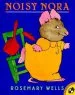 PDF Noisy Nora by Rosemary Wells