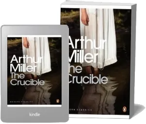 The Crucible: A Play in Four Acts download free [PDF and Ebook] by Arthur Miller year 2000