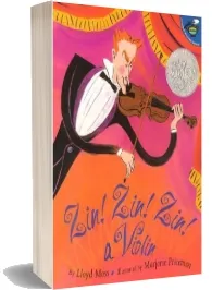 Zin! zin! zin! a Violin download free [PDF and Ebook] by Lloyd Moss year 2000