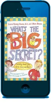 What'S the big Secret?: Talking About sex With Girls and Boys download free [PDF and Ebook] by Laurene Krasny Brown year 2000
