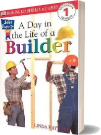 Dk Readers l1: Jobs People do: A day in the Life of a Builder download free [PDF and Ebook] by Linda Hayward year 2001