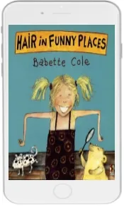 Hair in Funny Places download free [PDF and Ebook] by Babette Cole year 2001