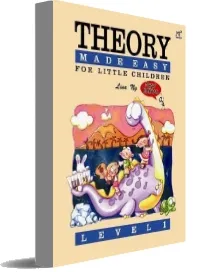 Theory Made Easy for Little Children Level 1: 1 download free [PDF and Ebook] by Lina Ng year 2001