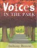 PDF Voices in the Park by Anthony Browne