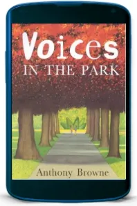 Voices in the Park download free [PDF and Ebook] by Anthony Browne year 2001