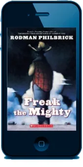 Freak the Mighty download free [PDF and Ebook] by Rodman Philbrick year 2001