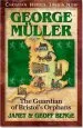PDF George Muller: The Guardian of Bristol'S Orphans by Geoff Benge
