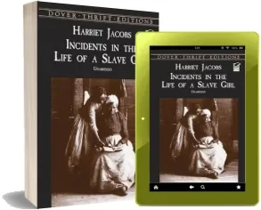 Incidents in the Life of a Slave Girl download free [PDF and Ebook] by Harriet Jacobs year 2001