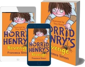 Horrid Henry'S Revenge: Book 8 download free [PDF and Ebook] by Francesca Simon year 2001