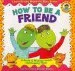PDF How to be a Friend by Laurie Krasny Brown