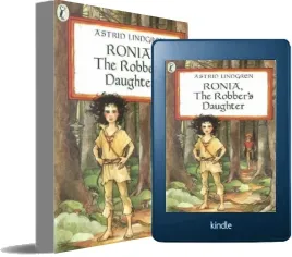 Ronia the Robber'S Daughter download free [PDF and Ebook] by Astrid Lindgren year 2001